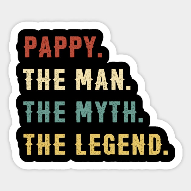 Fathers Day Gift Pappy The Man The Myth The Legend Sticker by Soema